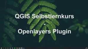 QGIS_Selbstlernkurs_Openlayers_Zusatz