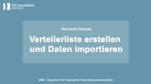Verteilerlisten in Microsoft Outlook nutzen und Daten importieren